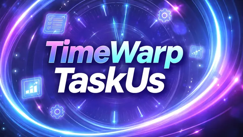 Time Warp TaskUs